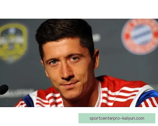 莱万多夫斯基家庭生活近况曝光，展现赛场外日常一面